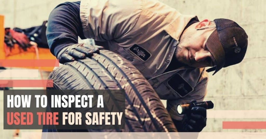 Inspect a Used Tire
