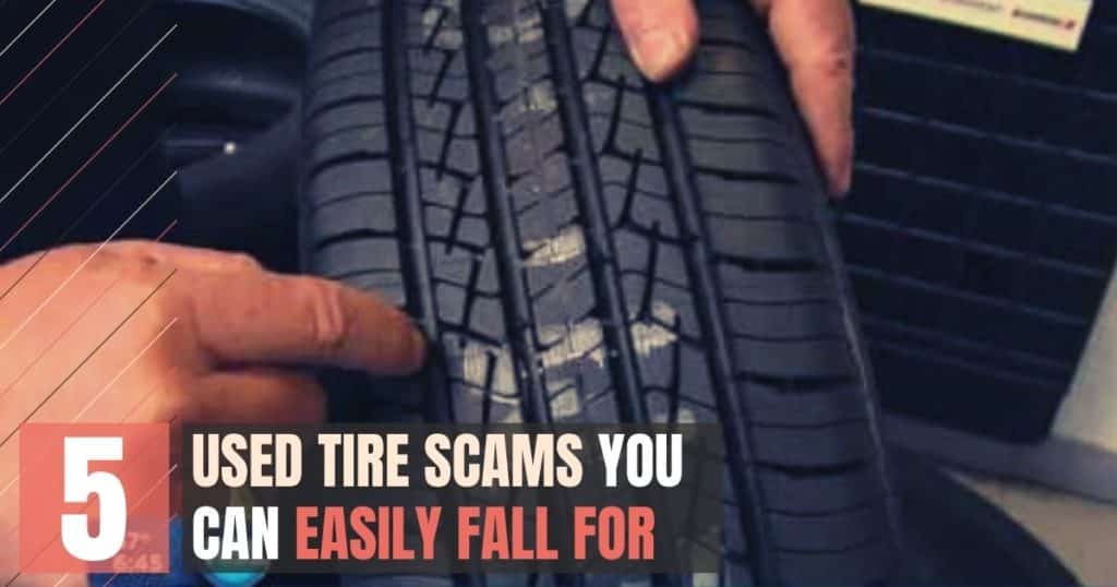 Used Tire Scams