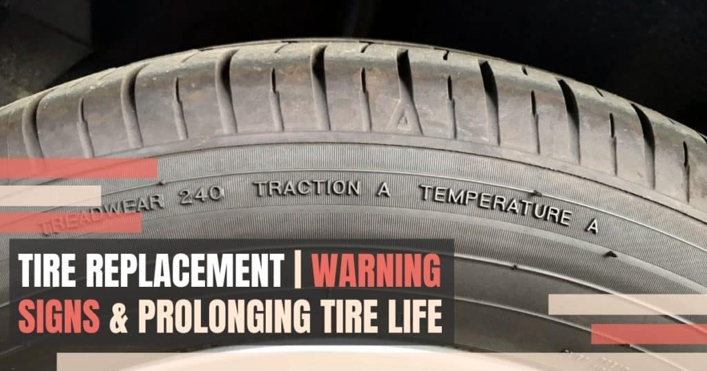 Tire Replacement Warning Signs