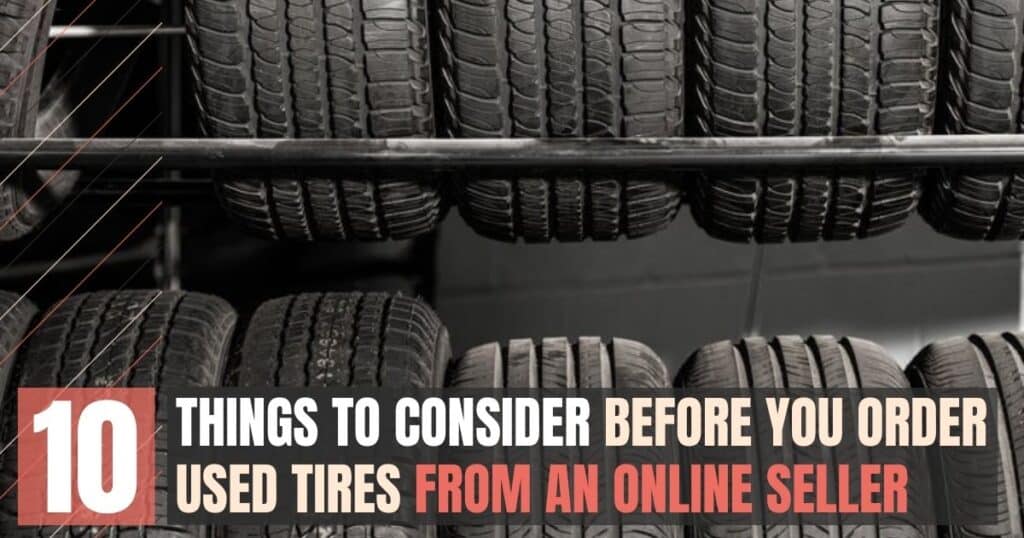 Before You Buy Used Tires Online